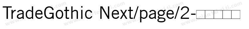 TradeGothic Next/page/2字体转换